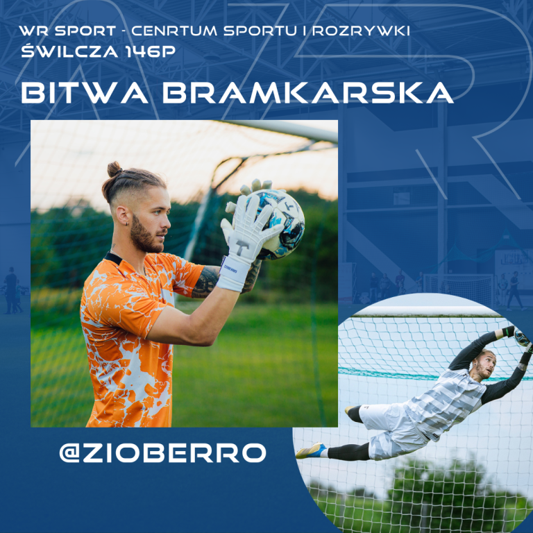 WR SPORT ZIOBERRO GOALKEEPER FIGHT - Bitwa Bramkarska