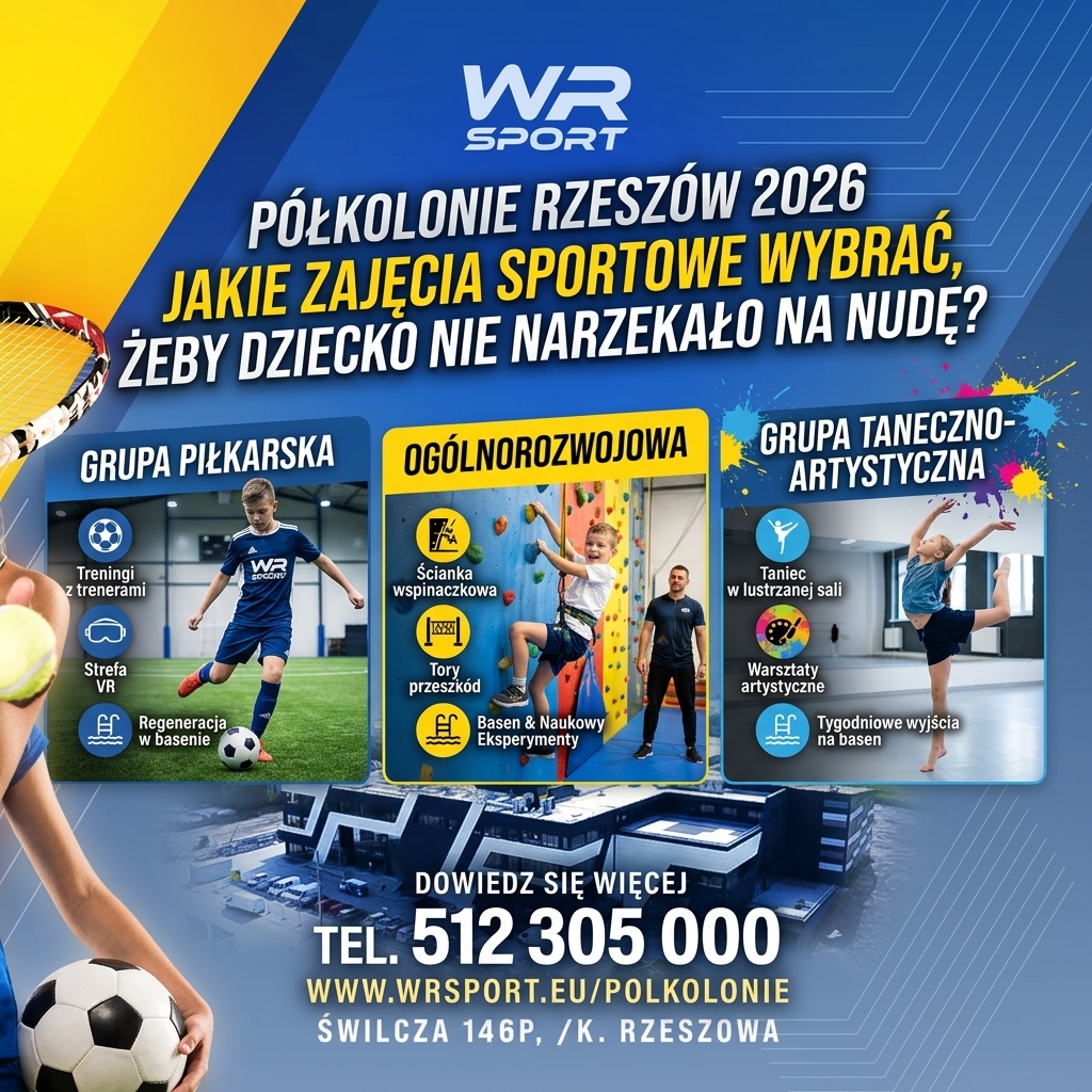Półkolonie Rzeszów na lato 2026 Jakie sportowe zajęcia wybrać, by dziecko nie narzekało na nudę?